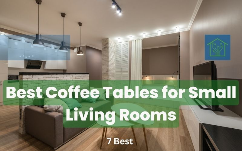 Best Coffee Tables for Small Living Rooms