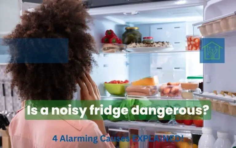 Is a noisy fridge dangerous? (4 Alarming Causes EXPLAINED!)